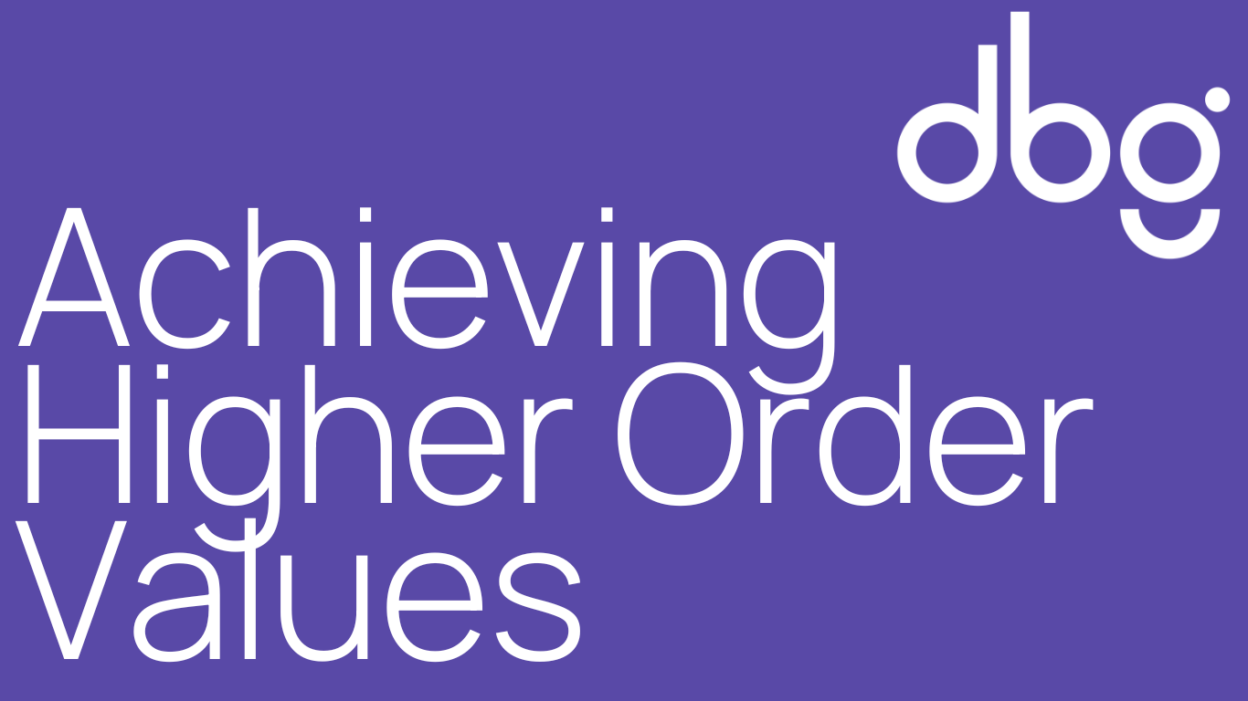 A purple image shows the dbg logo and the text 'achieving higher order values' in white font 